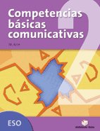 Competencias Basicas Comunicati, 2º ESO 09 TEILEN2ESO (Teide) - 9788430787968
