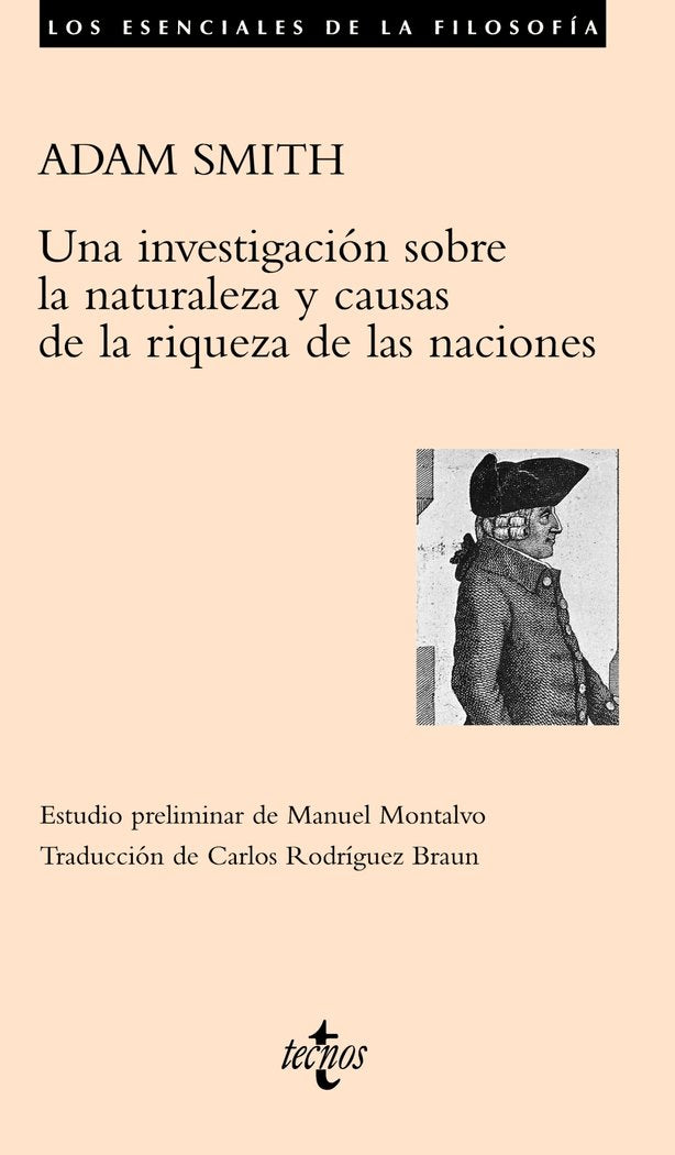 UNA INVESTIGACION SOBRE LA NATURALEZA CAUSAS DE LA RIQUEZA | SMITH, ADAM | TECNOS | 9788430948949 Imagen principal del producto