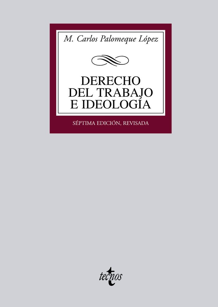 DERECHO DEL TRABAJO E IDEOLOGIA - 9788430953158 Imagen principal del producto