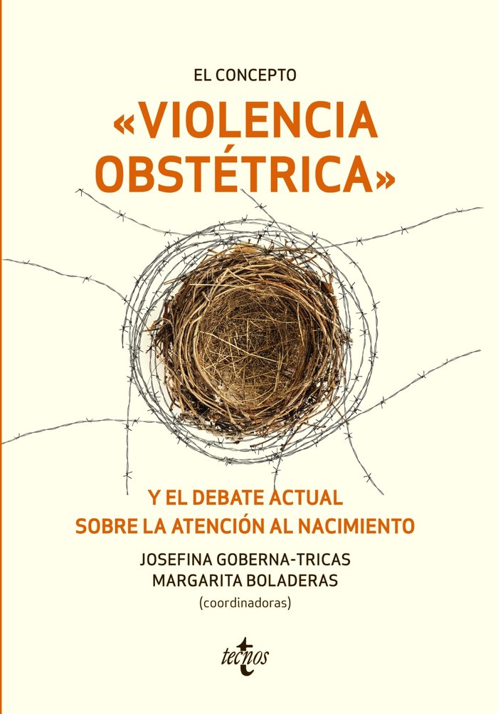 CONCEPTO VIOLENCIA OBSTETRICA Y EL DEBATE ACTUAL SOBRE LA AT - 9788430974283 Imagen principal del producto