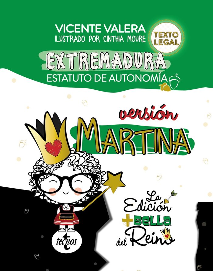 ESTATUTO AUTONOMIA EXTREMADURA VERSION MARTINA | VALERA,VICENTE | TECNOS | 9788430974474 Imagen principal del producto