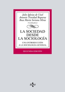 La Sociedad Desde la Sociología (Tecnos) - 9788430974627