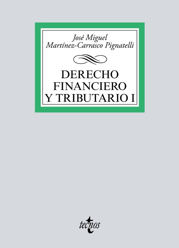 DERECHO FINANCIERO Y TRIBUTARIO I - 9788430979189