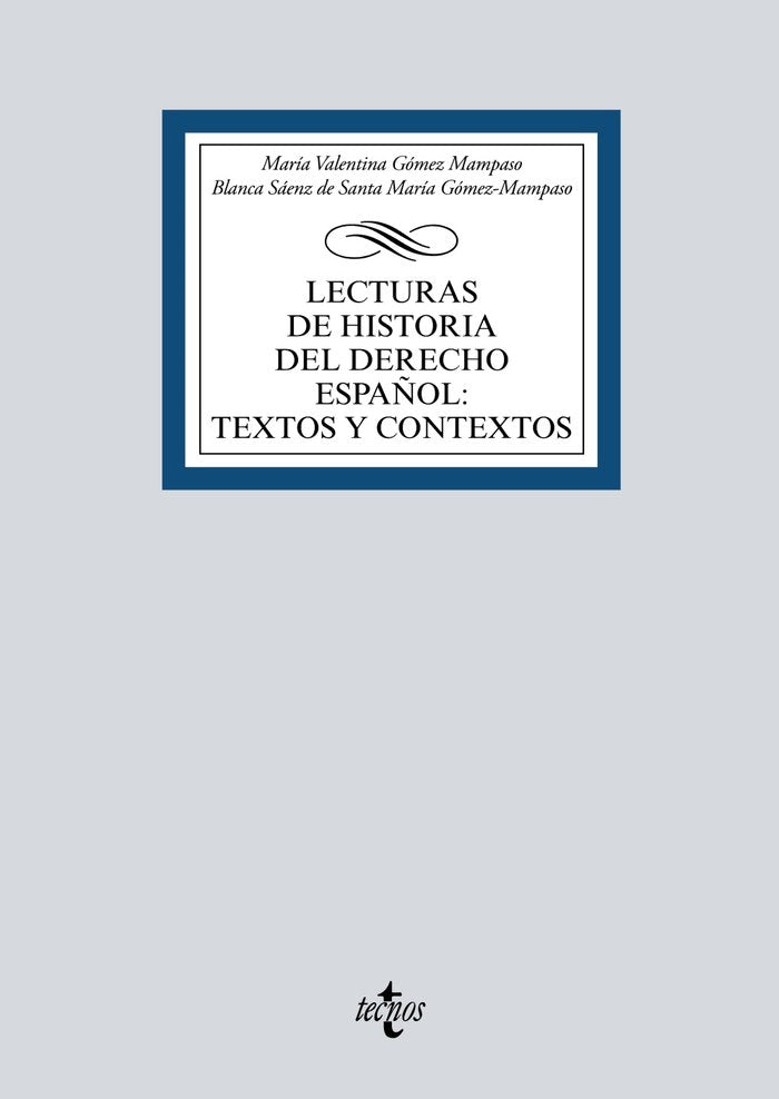LECTURAS DE HISTORIA DEL DERECHO ESPAÑOL TEXTOS Y CONTEXTOS - 9788430983094 Imagen principal del producto