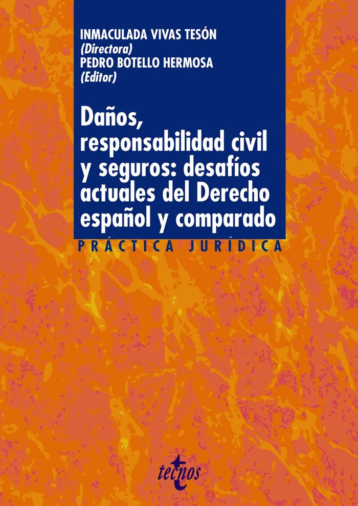 DAÑOS RESPONSABILIDAD CIVIL Y SEGUROS DESAFIOS ACTUALES DE - 9788430984145 Imagen principal del producto
