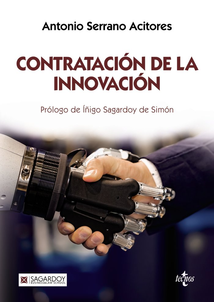 CONTRATACION DE LA INNOVACION | SERRANO ACITORES, ANTONIO | TECNOS | 9788430984770 Imagen principal del producto