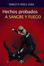 HECHOS PROBADOS A SANGRE Y FUEGO - 9788430984787