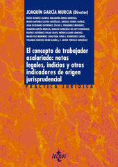 EL CONCEPTO DE TRABAJADOR ASALARIADO NOTAS LEGALES INDICIO - 9788430987115