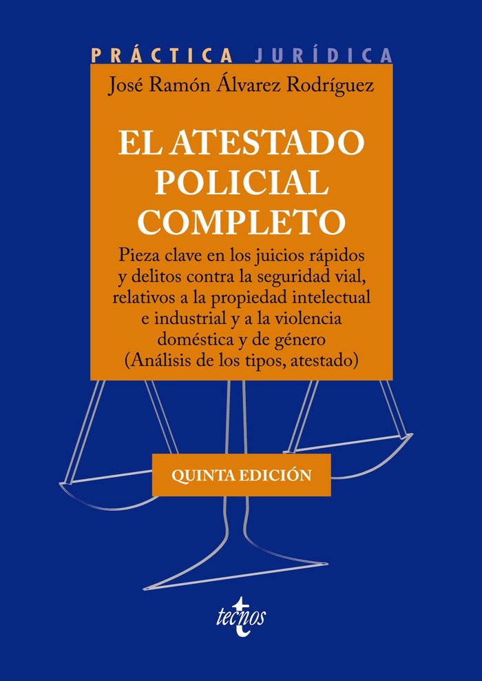 EL ATESTADO POLICIAL COMPLETO - 9788430989140 Imagen principal del producto