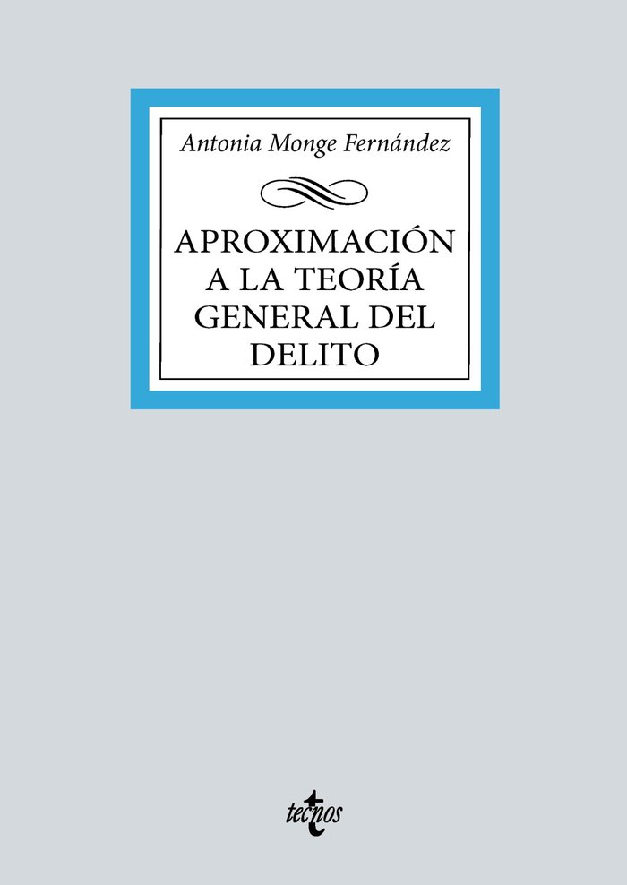 APROXIMACION A LA TEORIA DEL DELITO - 9788430989836