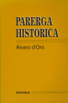 PARERGA HISTORICA - 9788431315023 Imagen principal del producto