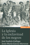 IGLESIA Y ESCLAVITUD DE LOS NEGROS - 9788431320256