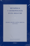 MATAFISICA Y ANTROPOLOGIA EN EL SIGLO XII - 9788431322960