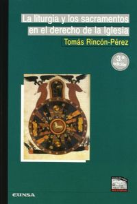 LITURGIA Y LOS SACRAMENTOS DERECHO IGLESIA 3ª - 9788431324827 Imagen principal del producto