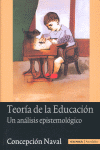 TEORIA DE LA EDUCACION UN ANALISIS EPISTEMOLOGICO | NAVAL,CONCEPCION | EUNSA | 9788431325343