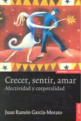 CRECER SENTIR AMAR 2ªED - 9788431326319