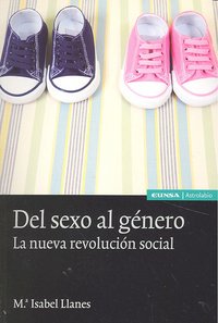 DEL SEXO AL GENERO | LLANES,MARIA ISABEL | EUNSA | 9788431327217 Imagen principal del producto