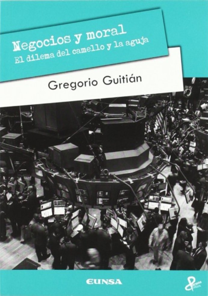 NEGOCIOS Y MORAL | GUITIAN CRESPO,GREGORIO | EUNSA | 9788431328030