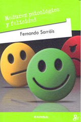 MADUREZ PSICOLOGICA Y FELICIDAD - 9788431329501