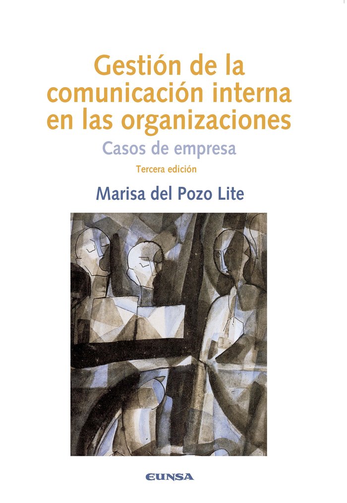 GESTION DE LA COMUNICACION INTERNA EN LAS ORGANIZACIONES - 9788431330965 Imagen principal del producto