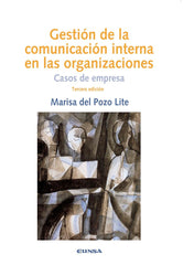 GESTION DE LA COMUNICACION INTERNA EN LAS ORGANIZACIONES - 9788431330965