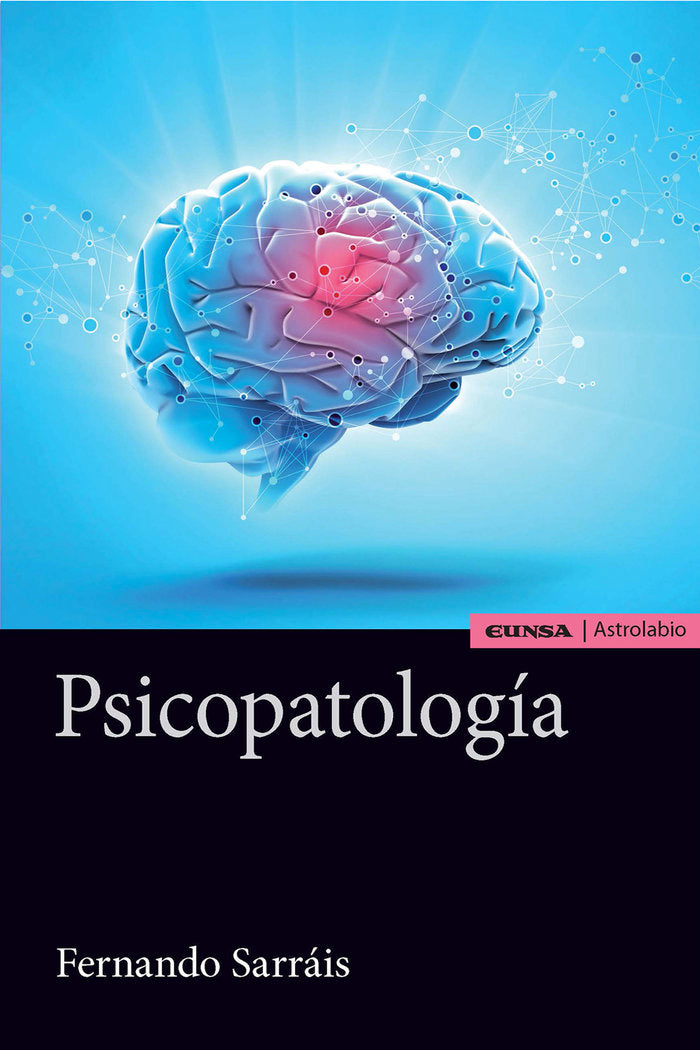 PSICOPATOLOGIA | SARRAIS OTEO,FERNANDO | EUNSA | 9788431331511