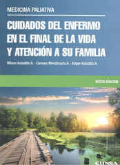 CUIDADOS DEL ENFERMO EN EL FINAL DE LA VIDA Y ATENCION A SU - 9788431332884