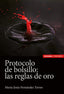PROTOCOLO DE BOLSILLO LAS REGLAS DE ORO - 9788431334338