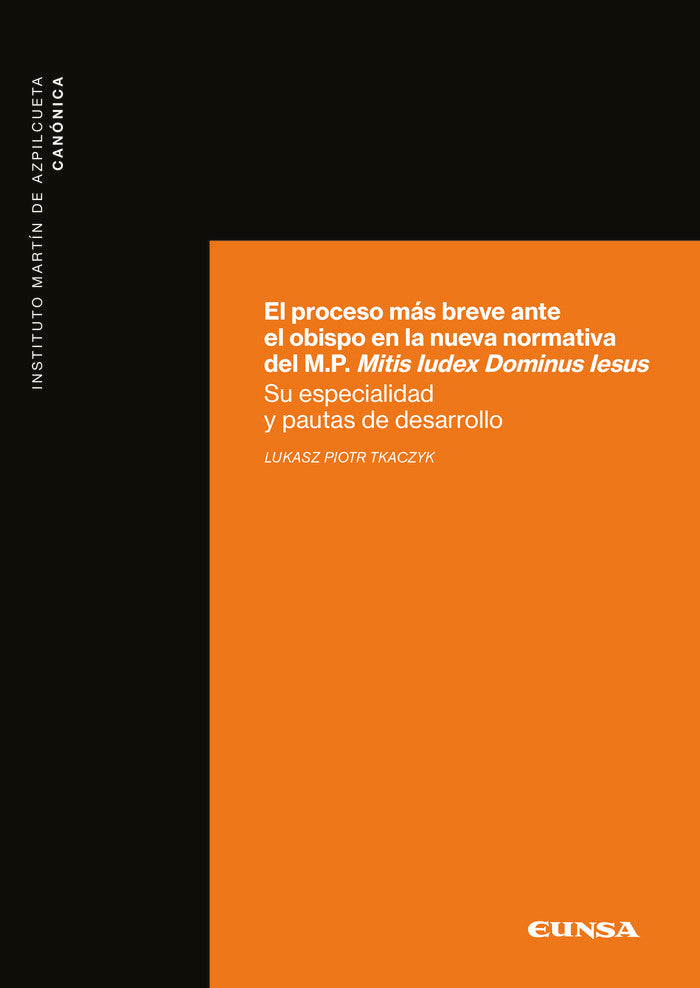 EL PROCESO MAS BREVE ANTE EL OBISPO EN LA NUEVA NORMATIVA DE - 9788431334345 Imagen principal del producto