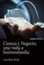 CIENCIA Y NEGOCIO | RUIZ AVILA, LUIS ANTONIO | EUNSA | 9788431334598