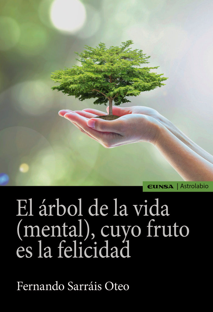 ARBOL DE LA VIDA MENTAL CUYO FRUTO ES LA FELICIDADEL - 9788431335885 Imagen principal del producto