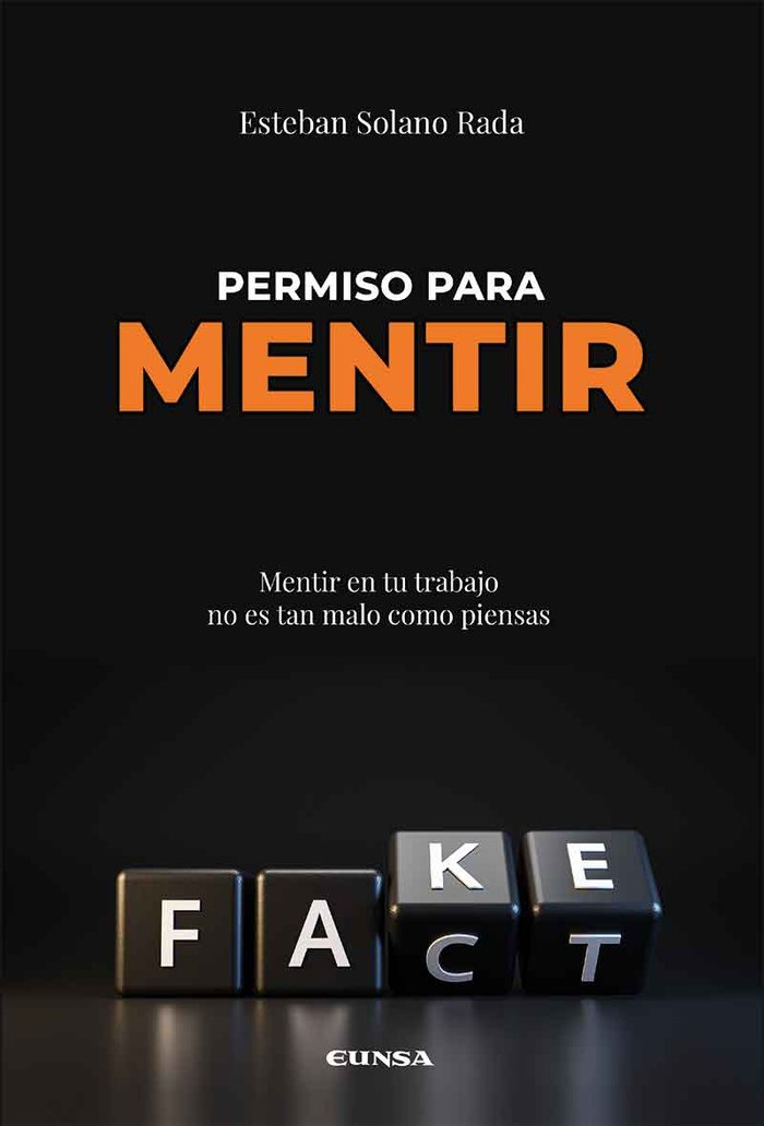 PERMISO PARA MENTIR | SOLANO RADA, ESTEBAN | EUNSA | 9788431336981 Imagen principal del producto