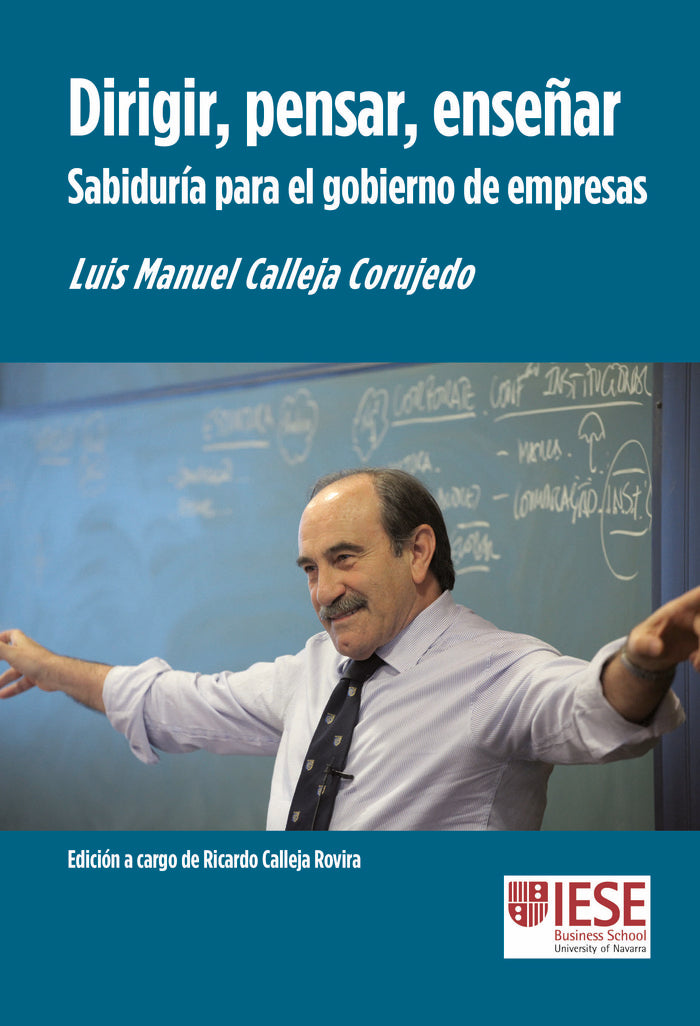 DIRIGIR PENSAR ENSEÑAR | CALLEJA CORUJEDO, LUIS MANUEL | EUNSA | 9788431338268 Imagen principal del producto