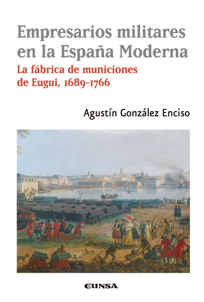 EMPRESARIOS MILITARES EN LA ESPAÑA MODERNA - 9788431339098 Imagen principal del producto