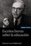 ESCRITOS BREVES SOBRE LA EDUCACION | VON HILDEBRAND, DIETRICH | EUNSA | 9788431339272