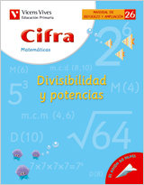 Cifra Nº26 Divisibilidad y Potencivic VICMAT0EP (Vicens Vives) - 9788431607265