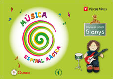 ESPIRAL MAGICA MUSICA P-5 VALENCIA+CD | PEREZ CALAFELL, MATILDE | 9788431657383 (Vicens Vives) Imagen principal del producto