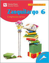 Comprension Lectora 6 Zanquilargo 05 VICLEN0EP (Vicens Vives) - 9788431678951