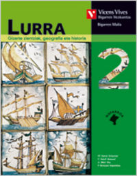 Lurra 2 Nafarroa, Gizarte Zientziak, Geografía Eta Historia (Vicens Vives) - 9788431689117