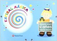 Espiral Magica 4AÑOS 2º Trimestre 2010 VICGLO04EI (Vicens Vives) - 9788431696054