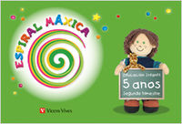 Espiral Maxica 5-6 Anos, 2º Trimestre (Vicens Vives) - 9788431696351
