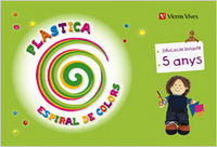ESPIRAL DE COLORS PLASTICA P-5 | CEBALLOS GUERRERO, ISABEL/RUIZ ESPINO, R | 9788431699123 (Vicens Vives)