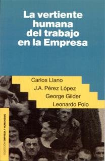 VERTIENTE HUMANA DEL TRABAJO EN LA EMPRESA LA - 9788432125683