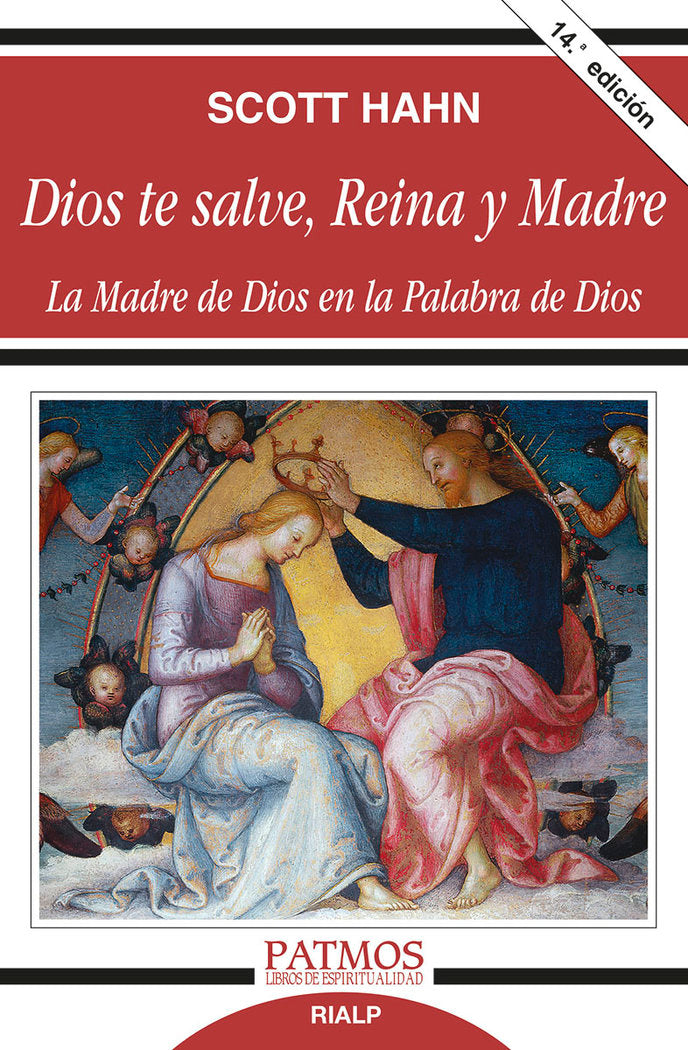 DIOS TE SALVE REINA Y MADRE - 9788432134234 Imagen principal del producto