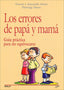 LOS ERRORES DE PAPA Y MAMA O,VARIAS | ASTREI, ANTONELLA | RIALP EDITORIAL | 9788432137471