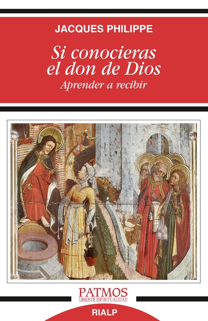 SI CONOCIERAS EL DON DE DIOS - 9788432147166 Imagen principal del producto