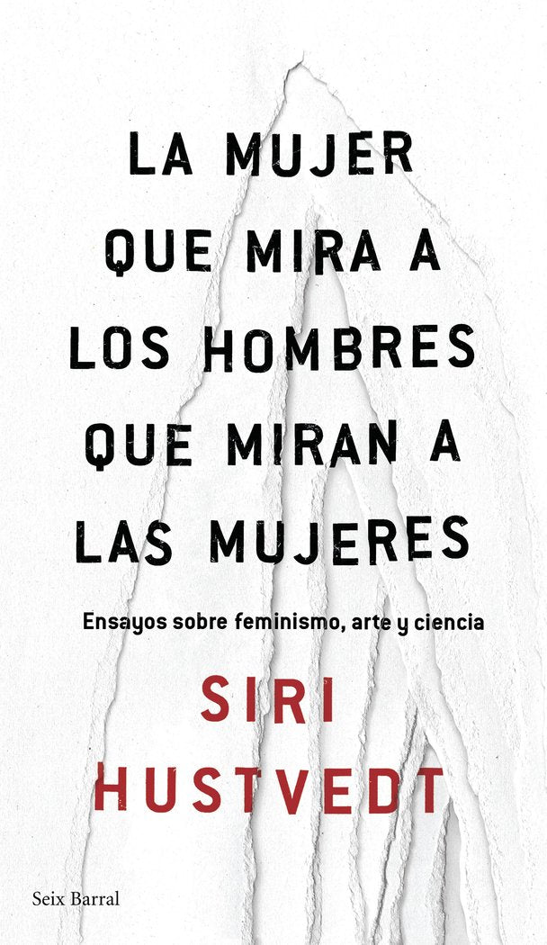 MUJER QUE MIRA A LOS HOMBRES QUE MIRAN A LAS MUJERESLA - 9788432232244
