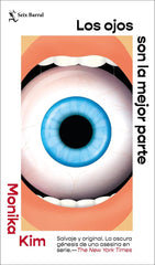 LOS OJOS SON LA MEJOR PARTE - 9788432244728