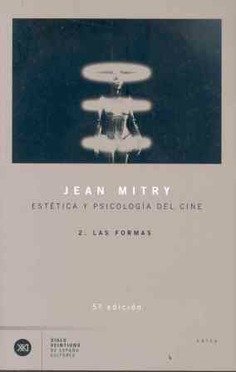 ESTETICA Y PSICOLOGIA DEL CINE | MITRY, JEAN | SIGLO XXI DE ESPAÑA EDITORES | 9788432303289 Imagen principal del producto