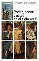PODER HONOR Y ELITES S XVII - 9788432303654